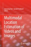 Multimodal Location Estimation of Videos and Images (eBook, PDF)