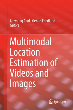 Multimodal Location Estimation of Videos and Images (eBook, PDF)