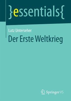 Der Erste Weltkrieg (eBook, PDF) - Unterseher, Lutz