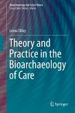 Theory and Practice in the Bioarchaeology of Care (eBook, PDF)