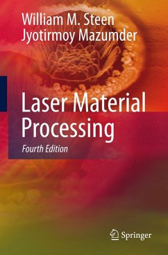 Laser Material Processing (eBook, PDF) - Steen, William M.; Mazumder, Jyotirmoy
