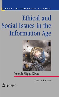 Ethical and Social Issues in the Information Age (eBook, PDF) - Kizza, Joseph Migga