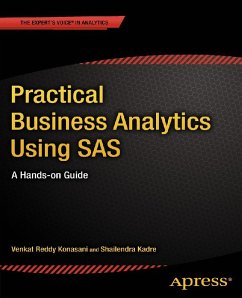 Practical Business Analytics Using SAS (eBook, PDF) - Kadre, Shailendra; Konasani, Venkat Reddy