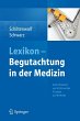 Lexikon - Begutachtung in der Medizin... - Bild 1