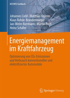 Energiemanagement im Kraftfahrzeug (eBook, PDF) - Liebl, Johannes; Lederer, Matthias; Rohde-Brandenburger, Klaus; Biermann, Jan-Welm; Roth, Martin; Schäfer, Heinz