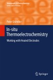 In-situ Thermoelectrochemistry (eBook, PDF)