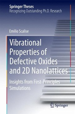 Vibrational Properties of Defective Oxides and 2D Nanolattices (eBook, PDF) - Scalise, Emilio