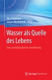 Wasser als Quelle des Lebens (eBook, PDF)