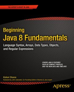 Beginning Java 8 Fundamentals (eBook, PDF) - Sharan, Kishori