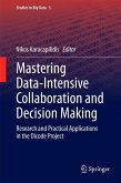Mastering Data-Intensive Collaboration and Decision Making (eBook, PDF)