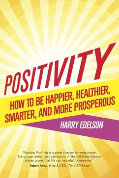 Positivity (eBook, ePUB) - Edelson, Harry