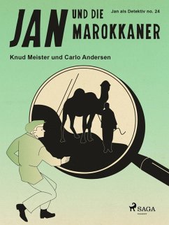 Jan und die Marokkaner (eBook, ePUB) - Andersen, Carlo; Meister, Knud