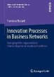 Innovation Processes in Business... - Bild 1