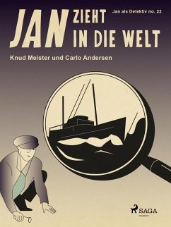Jan zieht in die Welt (eBook, ePUB) - Andersen, Carlo; Meister, Knud