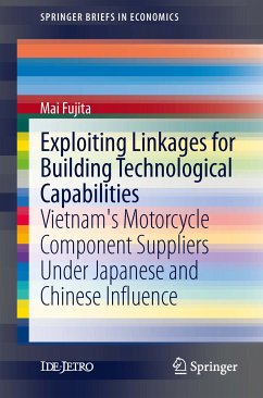 Exploiting Linkages for Building Technological Capabilities (eBook, PDF) - Fujita, Mai