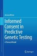 Informed Consent in Predictive Genetic... - Bild 1