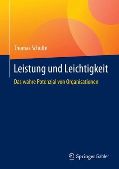 Leistung und Leichtigkeit (eBook, PDF) - Schulte, Thomas