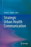 Strategic Urban Health Communication (eBook, PDF)