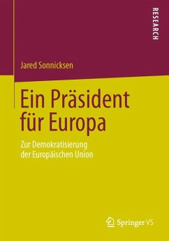 Ein Präsident für Europa (eBook, PDF) - Sonnicksen, Jared