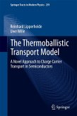 The Thermoballistic Transport Model (eBook, PDF)