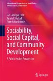 Sociability, Social Capital, and Community Development (eBook, PDF)