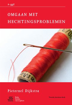 Omgaan met hechtingsproblemen (eBook, PDF) - Dijkstra, Pieternel