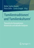 Familientraditionen und Familienkulturen (eBook, PDF)