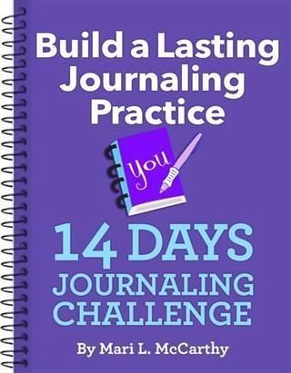 Build a Lasting Journaling Practice 14 Days Journaling Challenge (eBook, ePUB) Build a Lasting Journaling Practice 14 Days Journaling Challenge (eBook, ePUB)