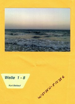 Welle 1 - 8 (eBook, ePUB) - Baldauf, Kurt