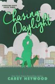 Chasing Daylight (Carolina Days, #3) (eBook, ePUB)