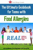 The Ultimate Guidebook for Teens With Food Allergies (eBook, ePUB)