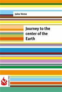 Journey to the center of the Earth (low cost). Limited edition (eBook, PDF) - Verne, Jules