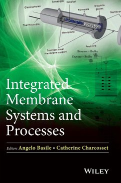 Integrated Membrane Systems and Processes - Basile, Angelo; Charcosset, Catherine