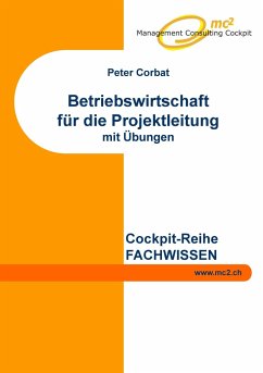 Betriebswirtschaft für die Projektleitung