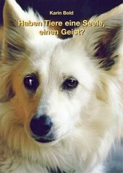 Cover Haben Tiere eine Seele, einen Geist?