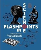 Flashpoints in Science