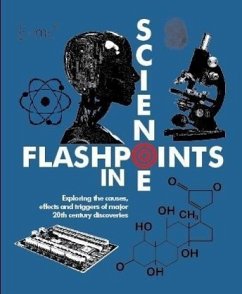 Flashpoints in Science