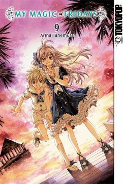 My Magic Fridays Bd.9 - Tanemura, Arina