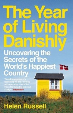 The Year of Living Danishly - Russell, Helen