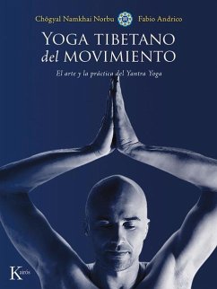 Yoga Tibetano del Movimiento: El Arte Y La Práctica del Yantra Yoga - Andrico, Fabio; Norbu, Chögyal Namkhai