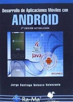 Desarrollo de aplicaciones móviles con Android - Valenzuela, Nolasco