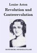 Revolution und Contrerevolution Louise Aston Author