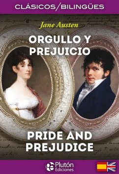 Orgullo y prejuicio = Pride and prejudice - Austen, Jane