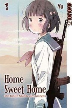 Home Sweet Home - Die fünfte Stunde des Krieges Bd.1 - Yu