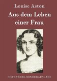 Aus dem Leben einer Frau