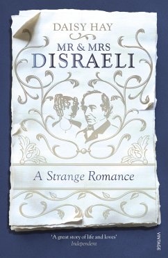 Mr and Mrs Disraeli - Hay, Daisy