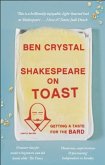 Shakespeare on Toast