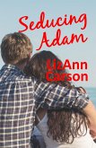 Seducing Adam (eBook, ePUB)