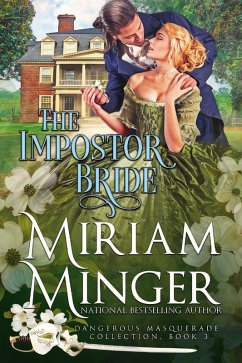 The Impostor Bride (Dangerous Masquerade, #3) (eBook, ePUB) - Minger, Miriam