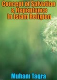 Concept of Salvation & Repentance In Islam Religion (eBook, ePUB)